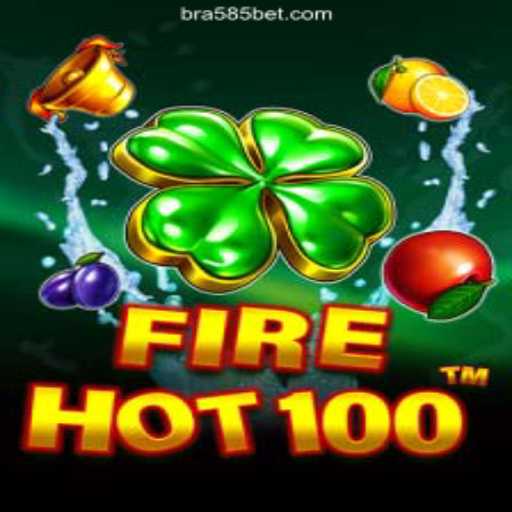 Exploring the Thrilling World of FireHot100 on 585bet.COM: The Premier Platform for Slots in Brasil