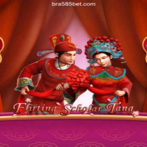 Discover the Excitement of FlirtingScholarTang at 585bet.COM Platform-Oficial Slots Brasil #1
