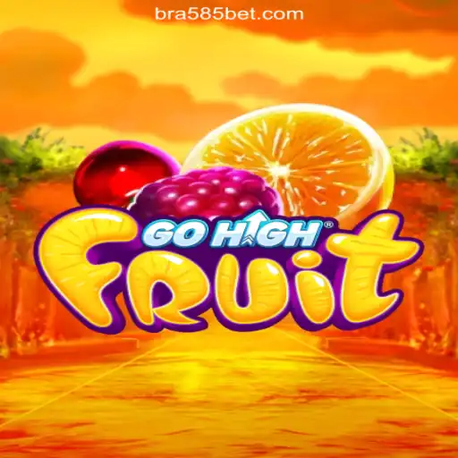 Discovering GoHighFruit: The New Sensation on 585bet.COM Platform-Oficial Slots Brasil #1