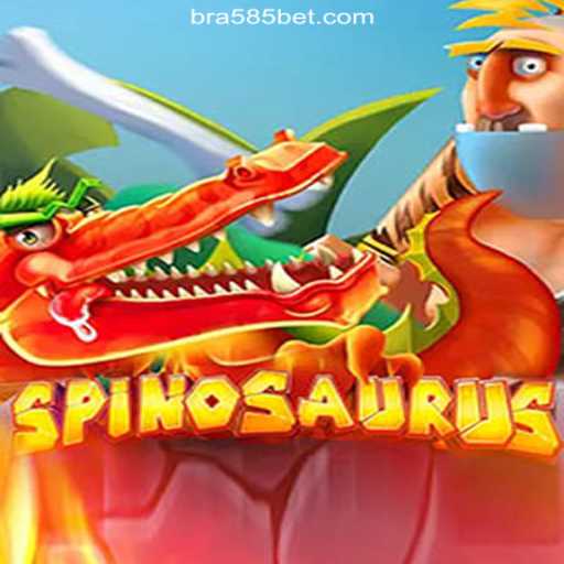 Discover Spinosaurus on 585bet.COM Platform - Oficial Slots Brasil #1
